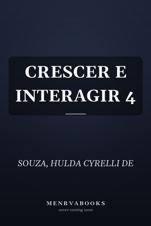 CRESCER E INTERAGIR 4