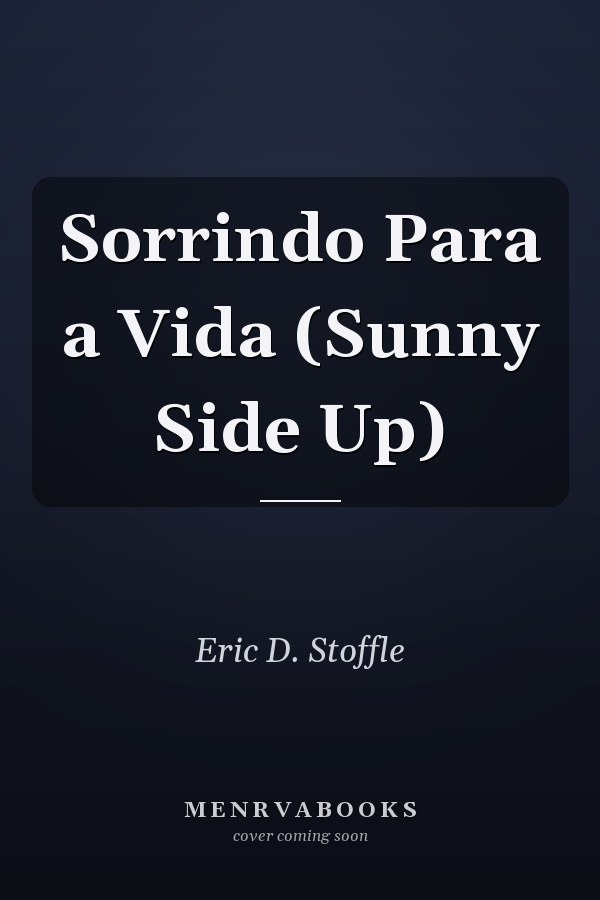 Sorrindo Para a Vida (Sunny Side Up)