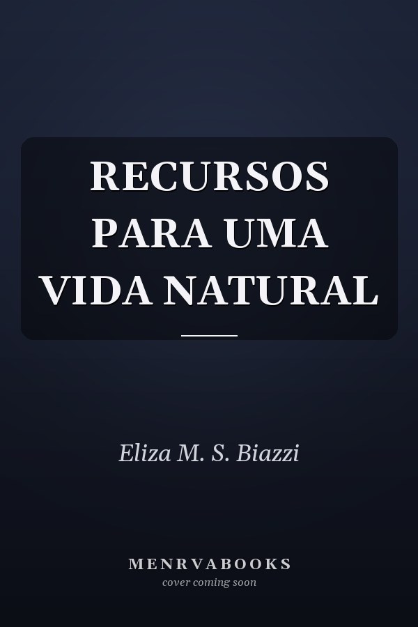 RECURSOS PARA UMA VIDA NATURAL