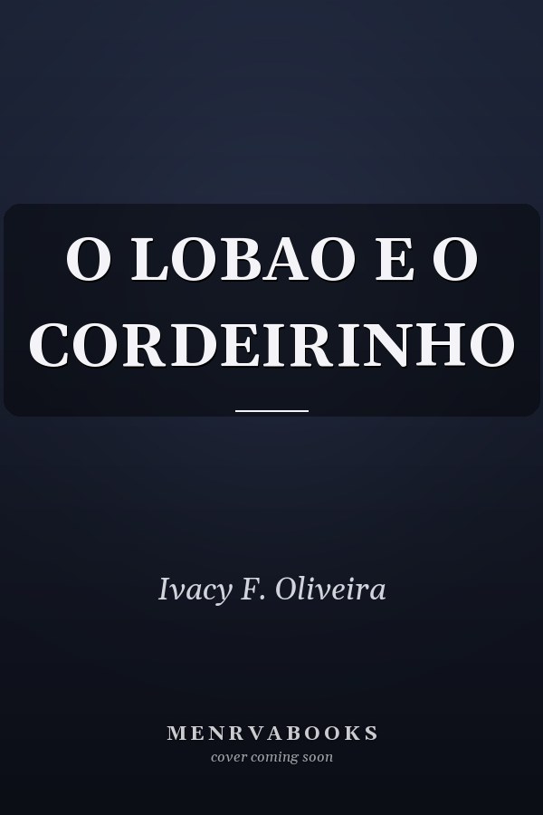 O LOBAO E O CORDEIRINHO