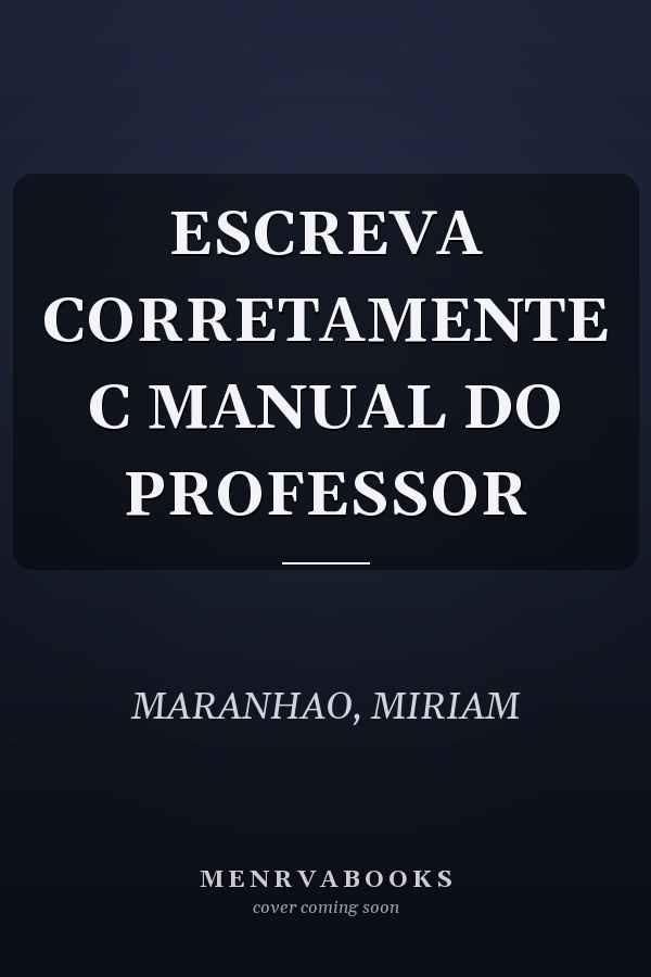 ESCREVA CORRETAMENTE C MANUAL DO PROFESSOR