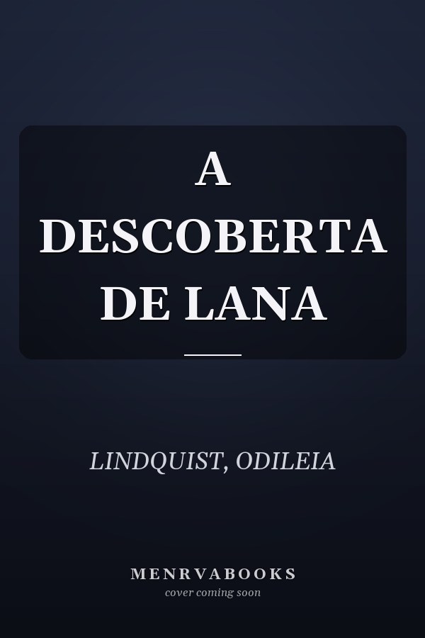 A DESCOBERTA DE LANA