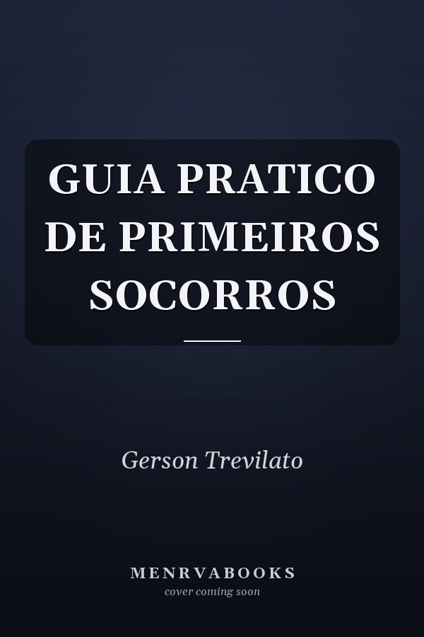GUIA PRATICO DE PRIMEIROS SOCORROS