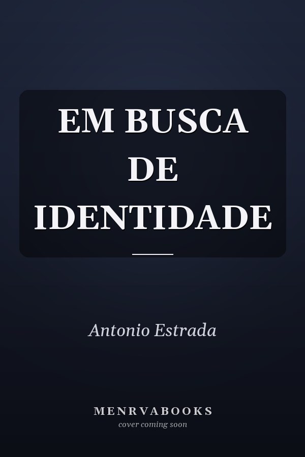 EM BUSCA DE IDENTIDADE