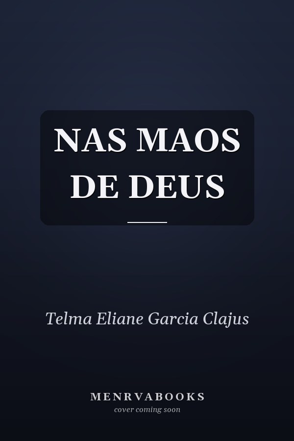 NAS MAOS DE DEUS