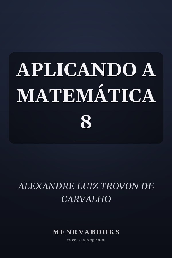 APLICANDO A MATEMÁTICA 8