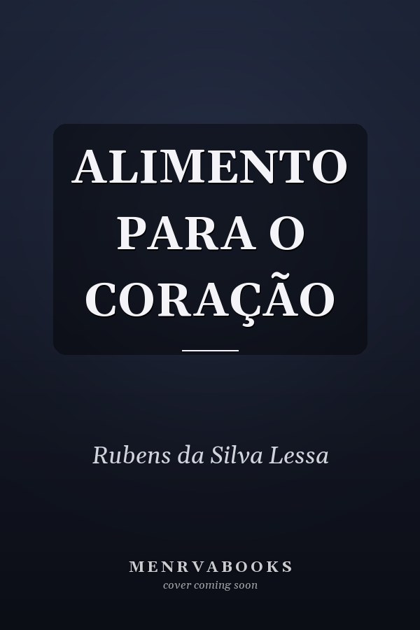 ALIMENTO PARA O CORAÇÃO