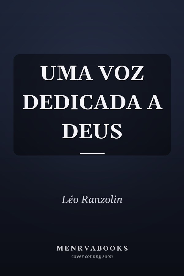 UMA VOZ DEDICADA A DEUS