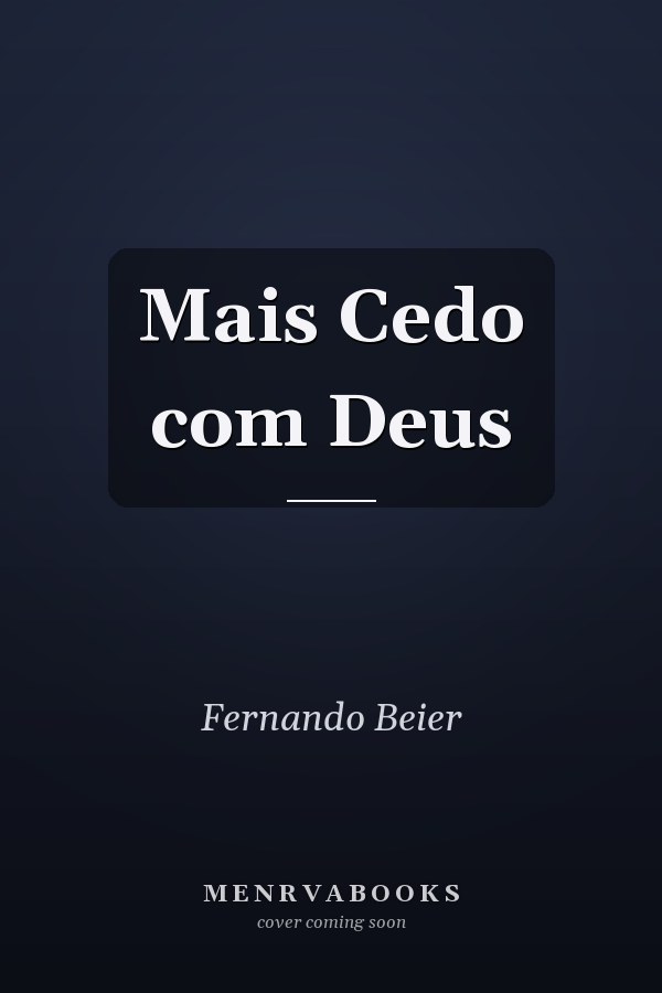 Mais Cedo com Deus