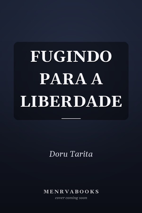 FUGINDO PARA A LIBERDADE