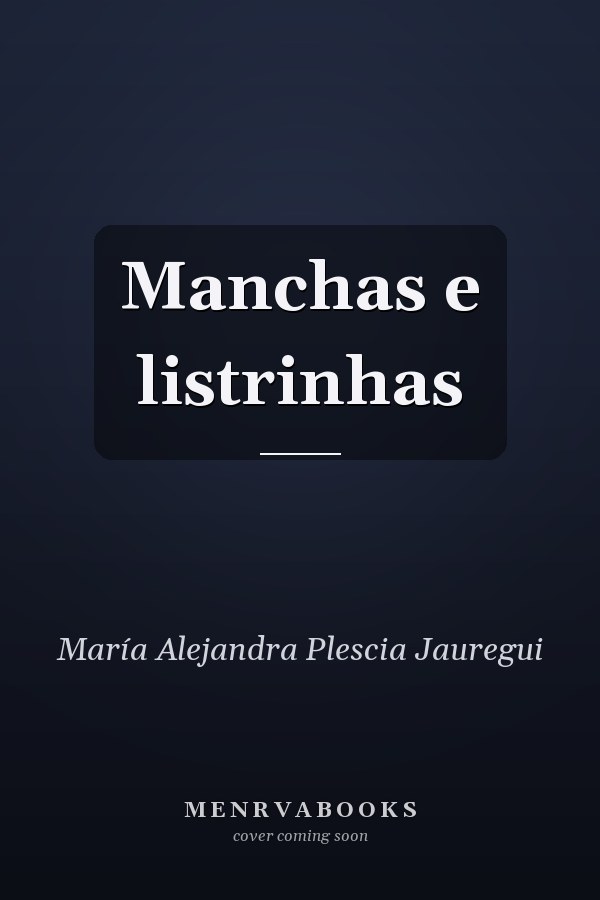 Manchas e listrinhas