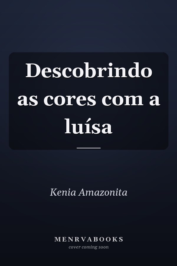 Descobrindo as cores com a luísa