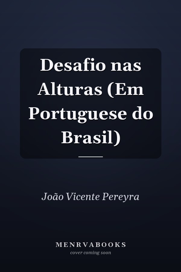 Desafio nas Alturas (Em Portuguese do Brasil)