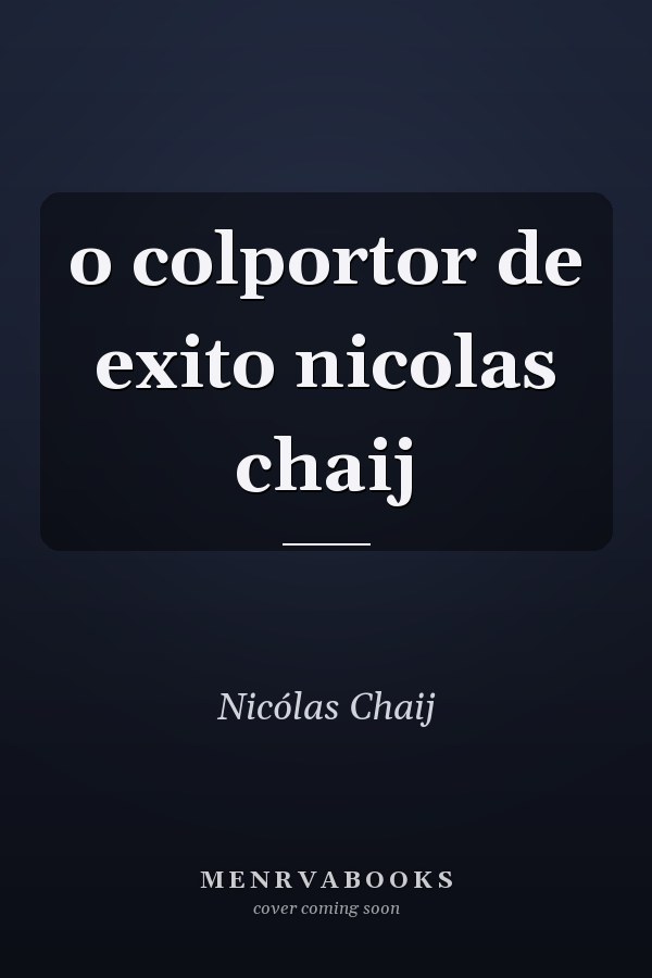 o colportor de exito nicolas chaij