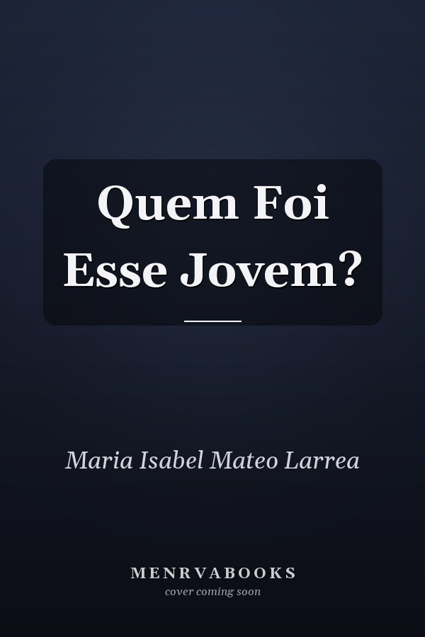 Quem Foi Esse Jovem?