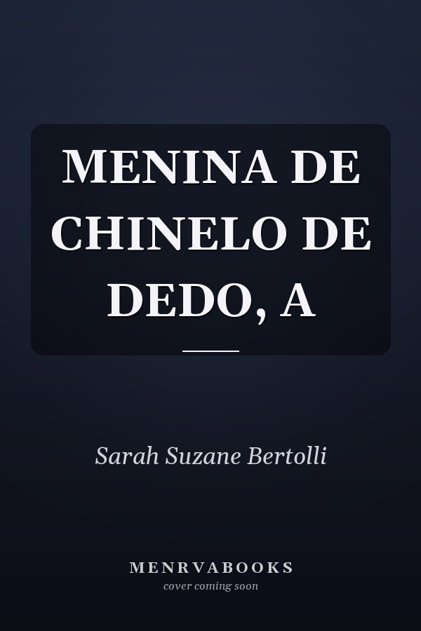 MENINA DE CHINELO DE DEDO, A