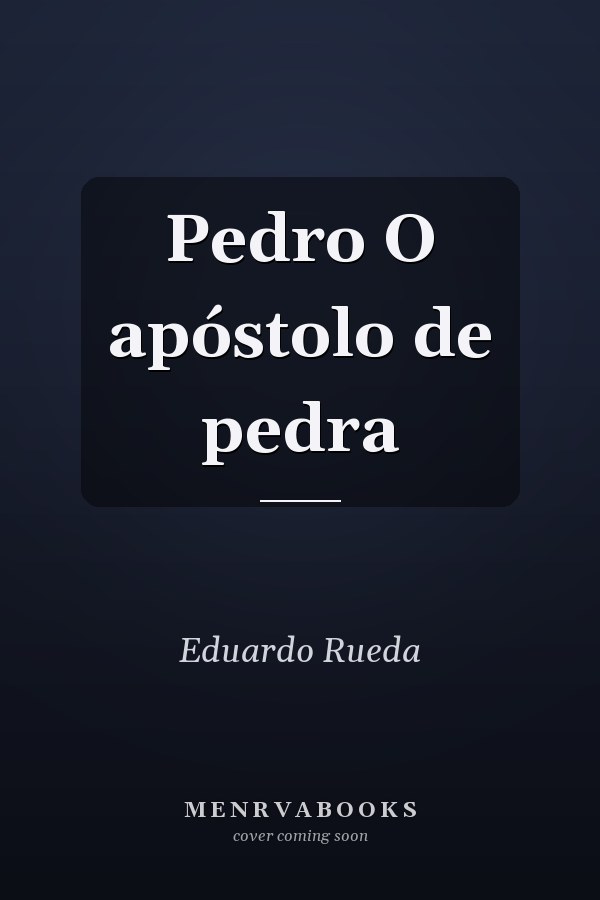 Pedro O apóstolo de pedra