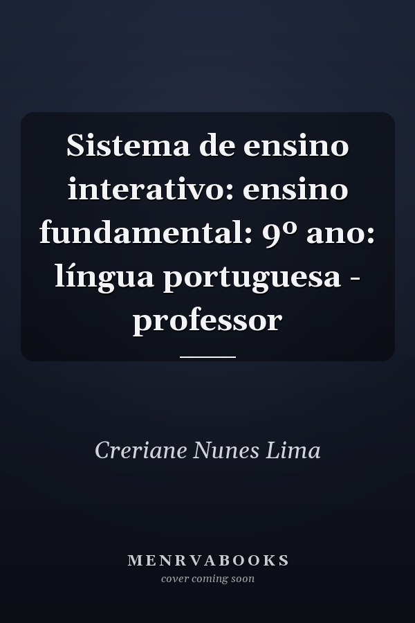 Sistema de ensino interativo: ensino fundamental: 9º ano: língua portuguesa - professor