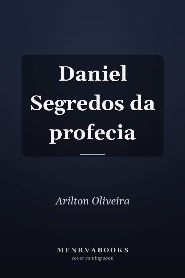 Daniel Segredos da profecia