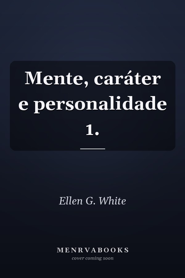 Mente, caráter e personalidade 1.