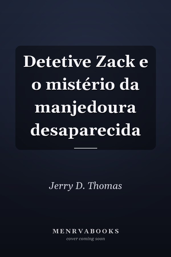 Detetive Zack e o mistério da manjedoura desaparecida