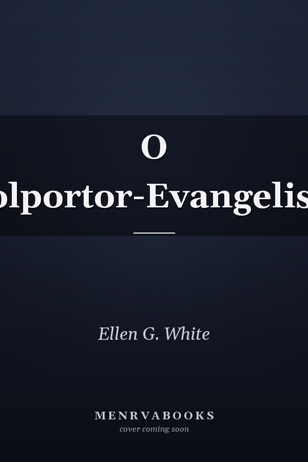 O Colportor-Evangelista