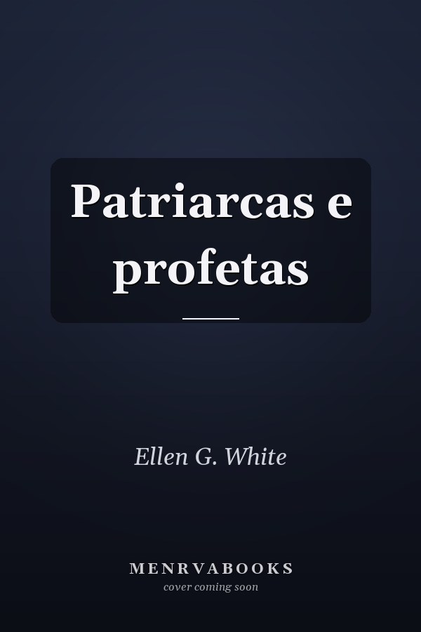 Patriarcas e profetas