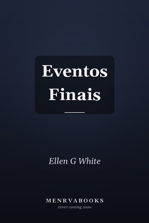 Eventos Finais