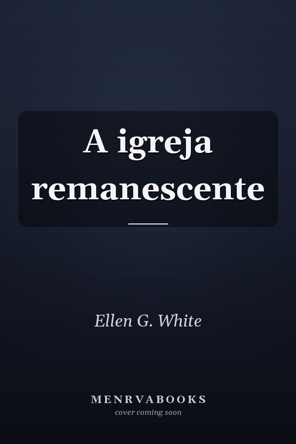 A igreja remanescente