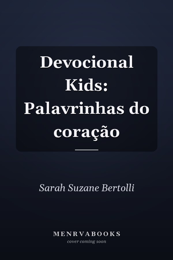 Devocional Kids: Palavrinhas do coração