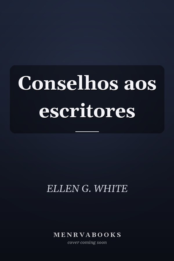 Conselhos aos escritores