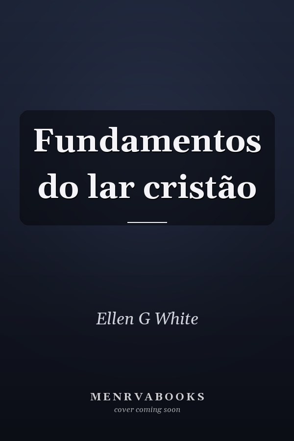 Fundamentos do lar cristão
