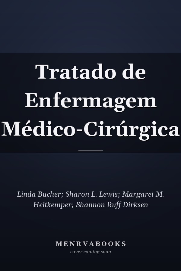 Tratado de Enfermagem Médico-Cirúrgica