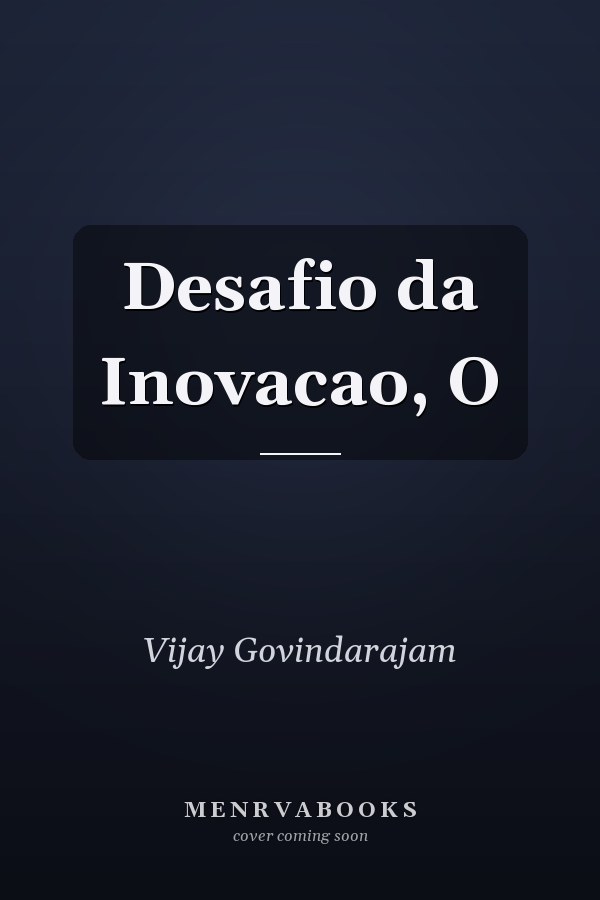 Desafio da Inovacao, O