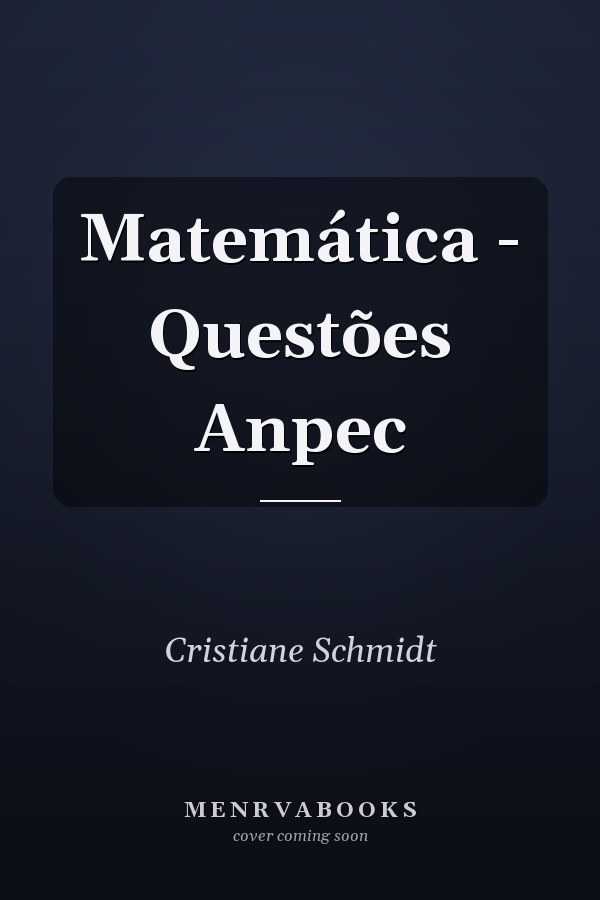 Matemática - Questões Anpec