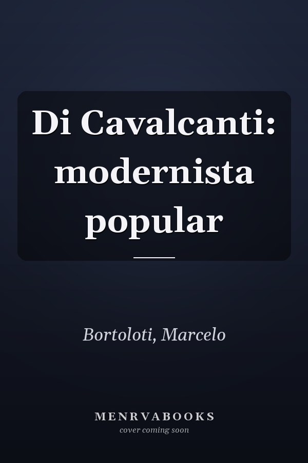 Di Cavalcanti: modernista popular
