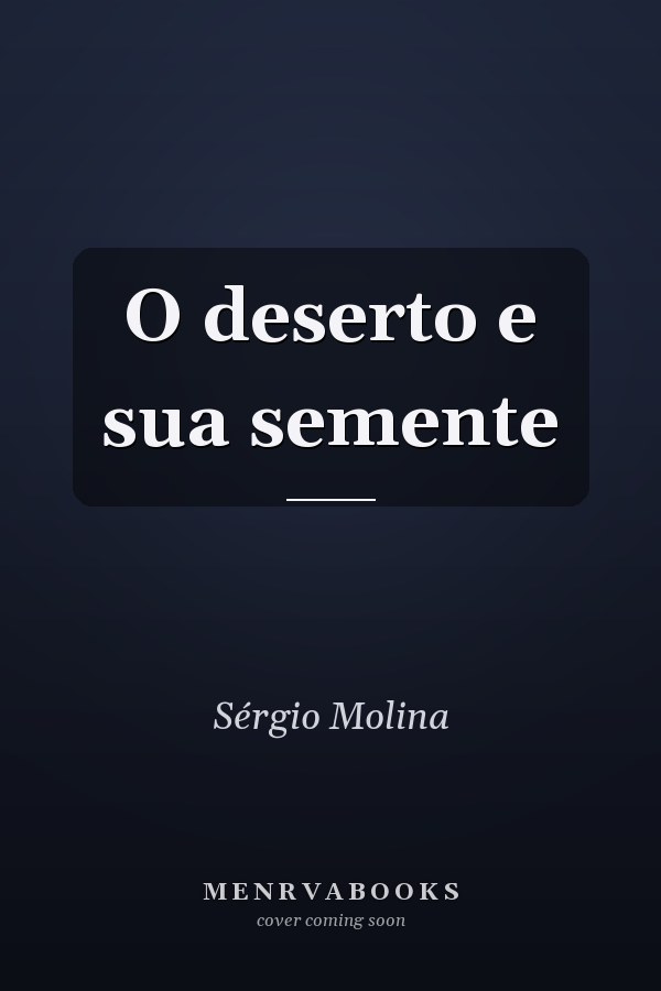 O deserto e sua semente