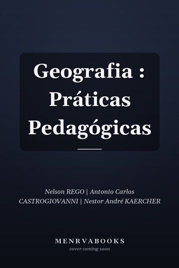 Geografia : Práticas Pedagógicas