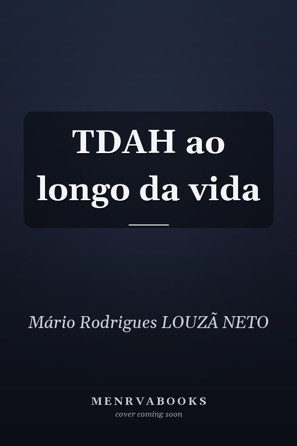 TDAH ao longo da vida