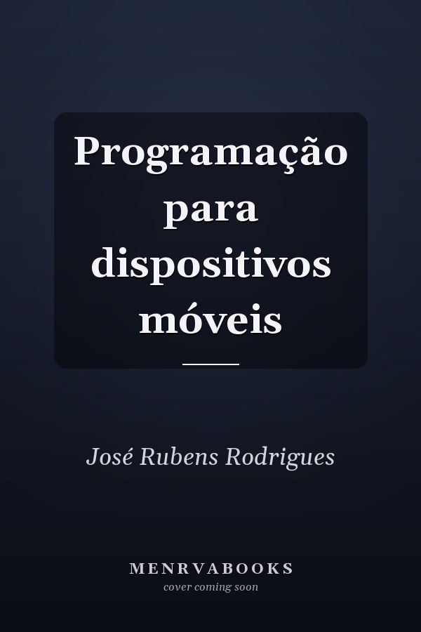 Programação para dispositivos móveis