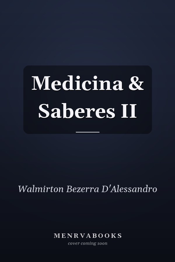 Medicina & Saberes II