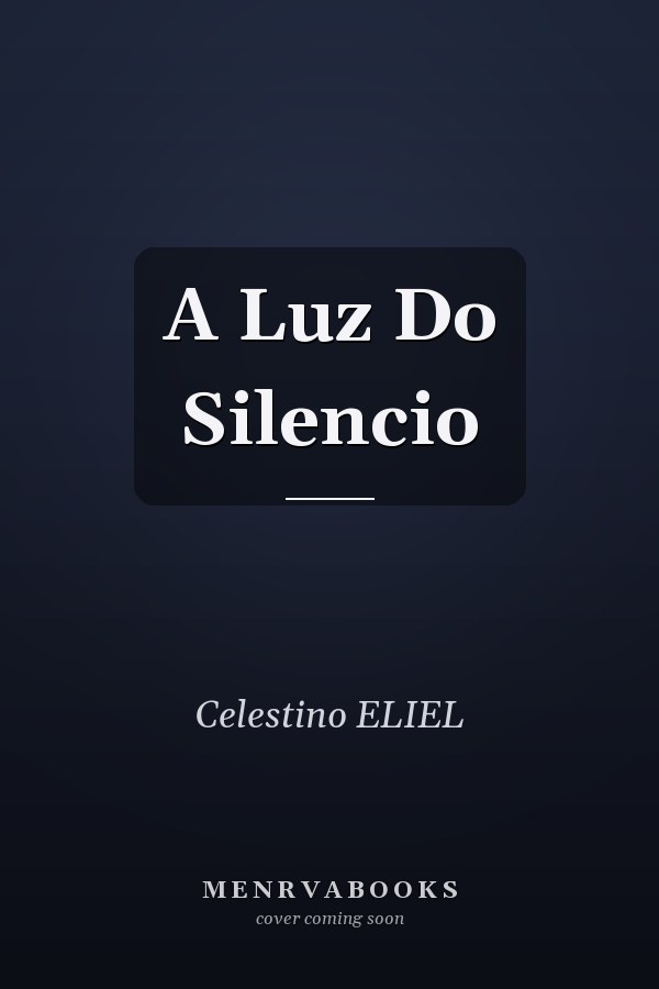 A Luz Do Silencio