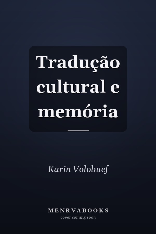 Tradução cultural e memória