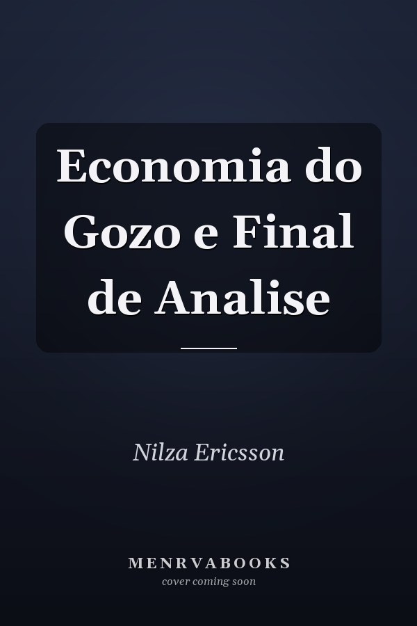 Economia do Gozo e Final de Analise