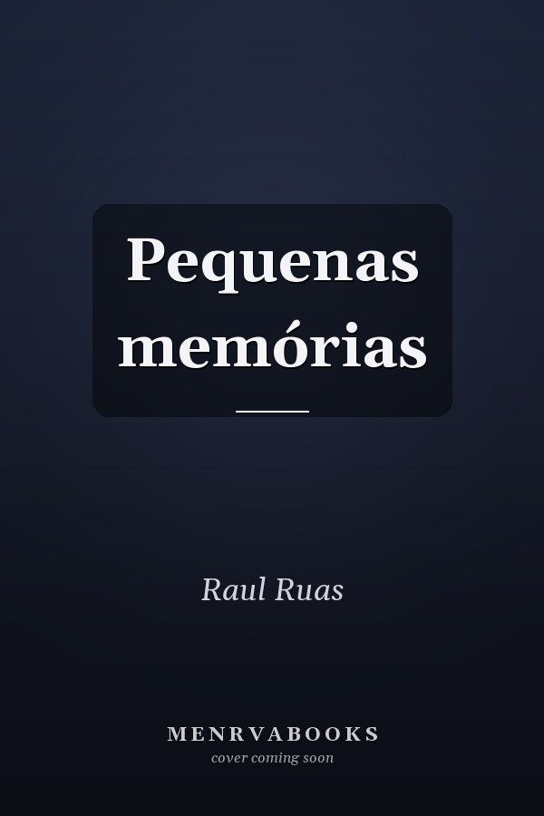 Pequenas memórias