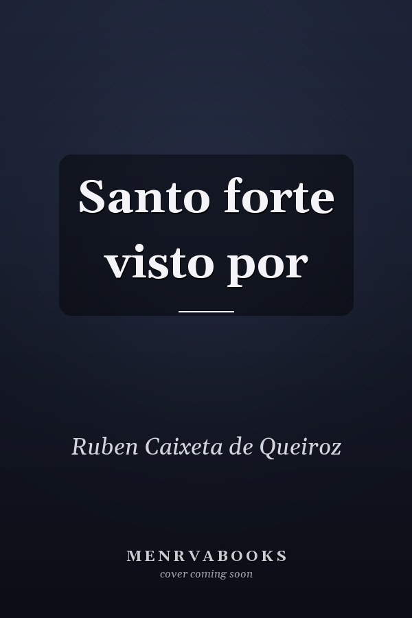 Santo forte visto por