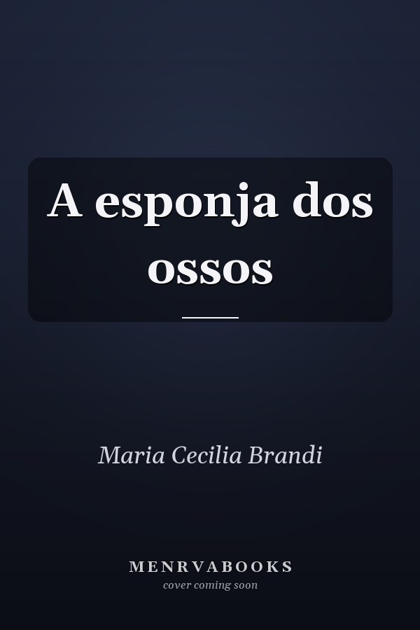 A esponja dos ossos