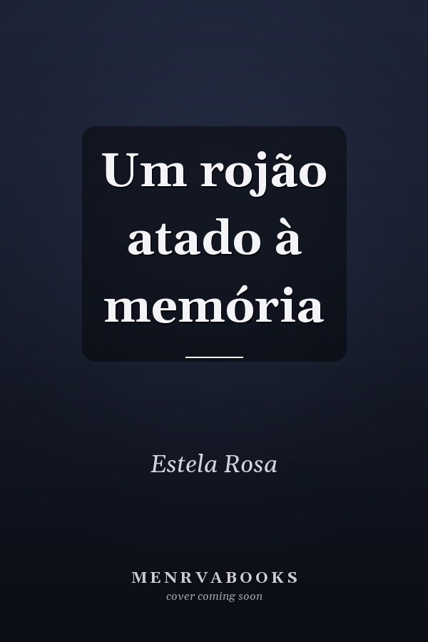 Um rojão atado à memória