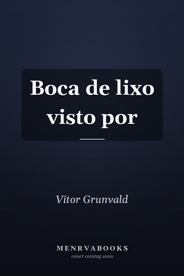 Boca de lixo visto por