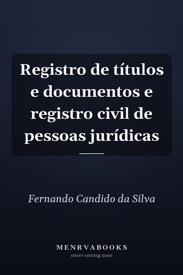 Registro de títulos e documentos e registro civil de pessoas jurídicas